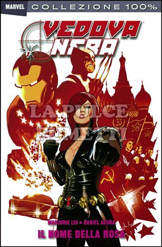 100% MARVEL - VEDOVA NERA: IL NOME DELLA ROSA